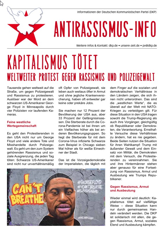 DKP-Information Antirassismus-Info: Kapitalismus tötet - Weltweiter Protest gegen Rassismus und Polizeigewalt  (PDF, 0.54 MB)